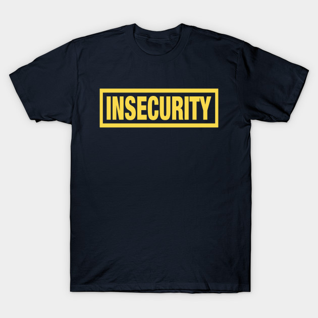 INSECURITY - Security Yellow Bordered T-Shirt Parody by Shirt for Brains